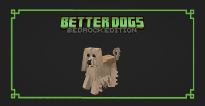 Better Dogs Texture Pack (1.20, 1.19) - MCPE/Bedrock 1