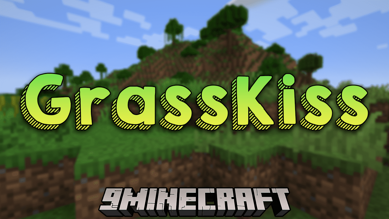 GrassKiss Mod (1.20.4, 1.19.4) - The Art Of Uninhibited Combat 1