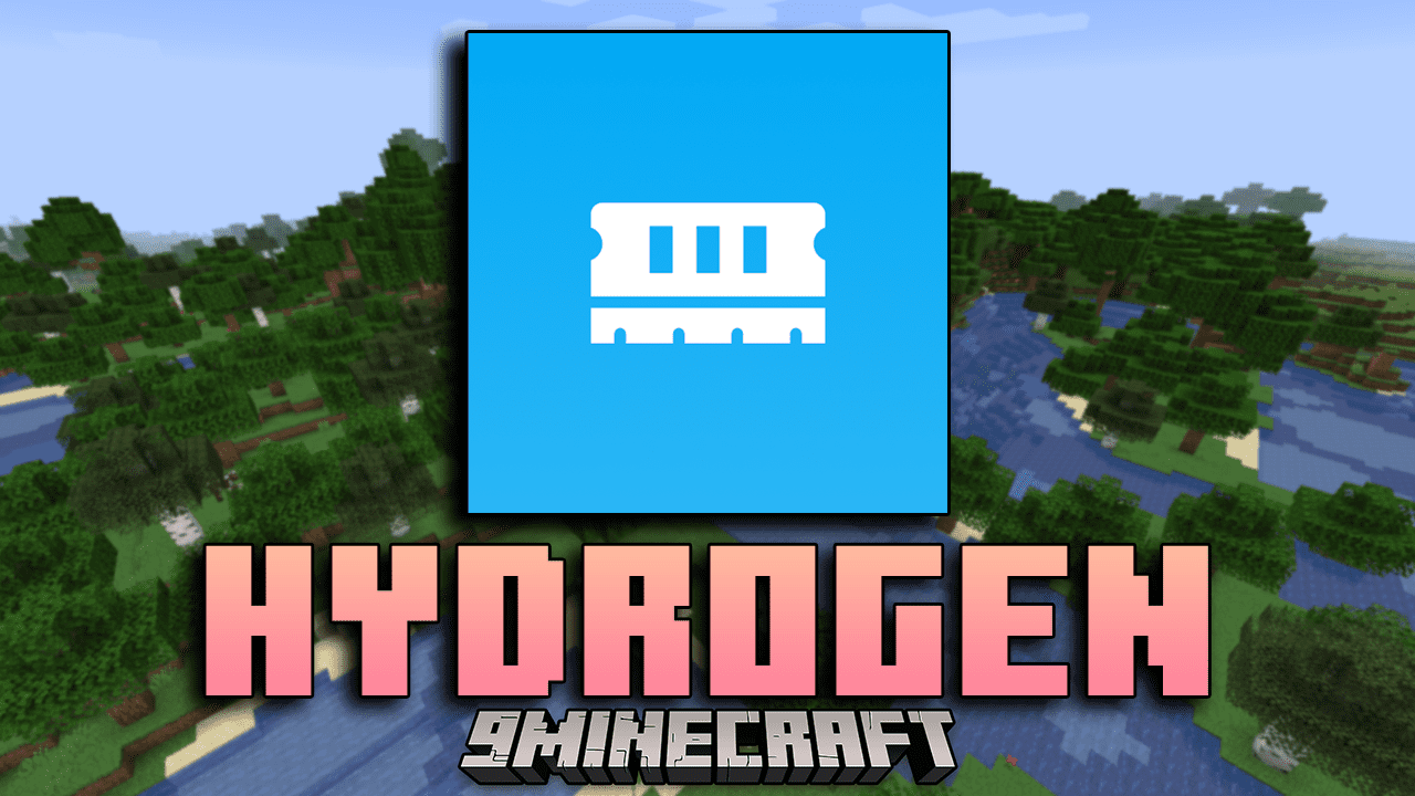 Hydrogen Mod (1.17.1, 1.16.5) - Boosting Your Minecraft's Memory Efficiency! 1