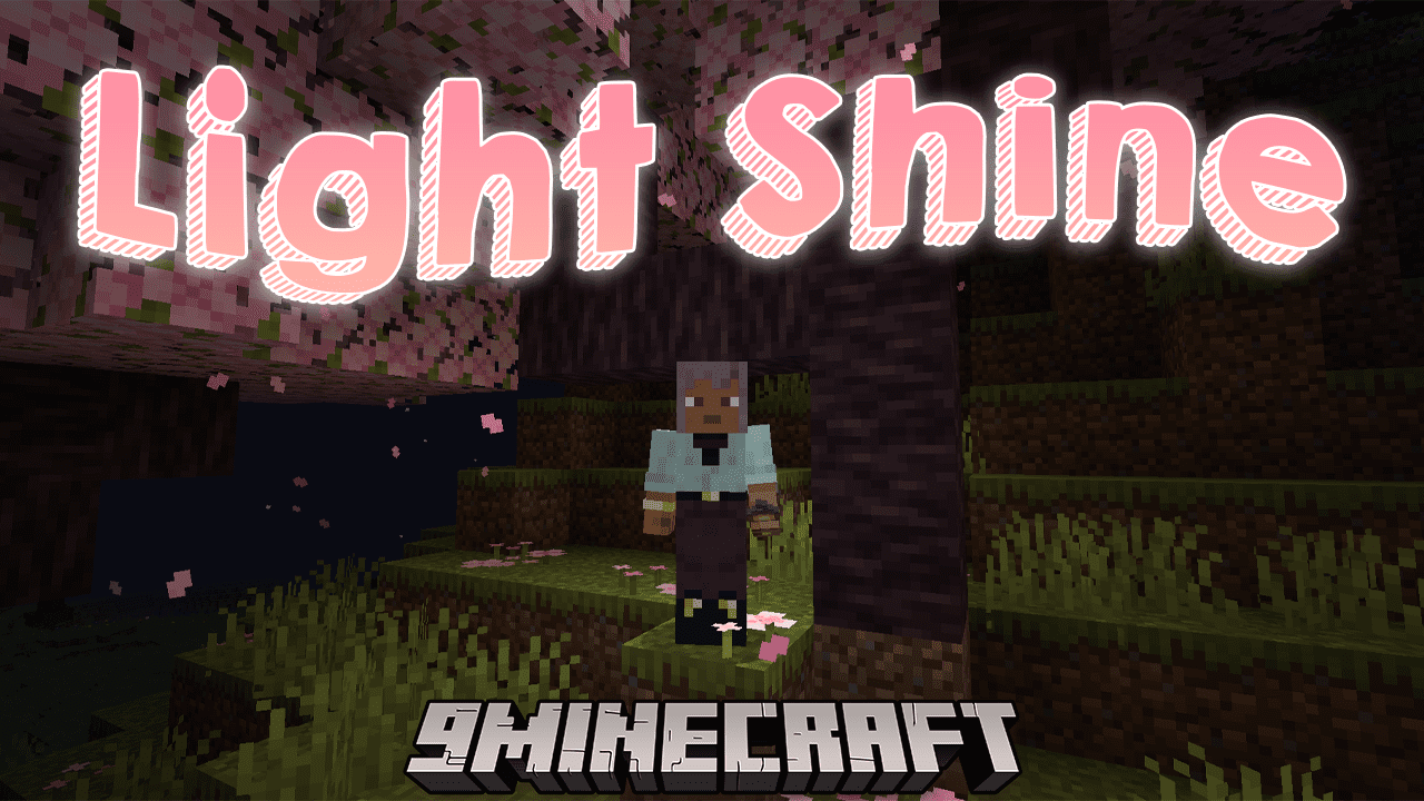 Light Shine Mod (1.20.1, 1.19.3) - Illuminate Your Minecraft World with Radiance 1