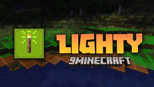 Lighty Mod (1.21, 1.20.1) – Illuminating Your World With Style Thumbnail