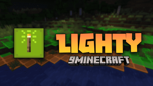 Lighty Mod (1.20.4, 1.19.4) – Illuminating Your World With Style Thumbnail