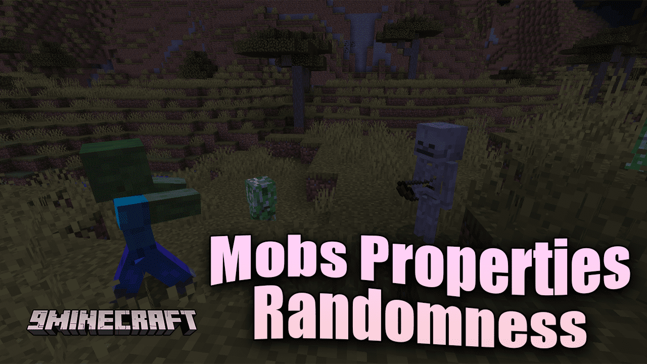 Mobs Properties Randomness Mod (1.20.1, 1.19.4) - Mob Metamorphosis 1