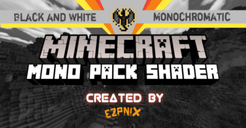 Mono Pack Shader (1.20) – RenderDragon Compatibility Thumbnail