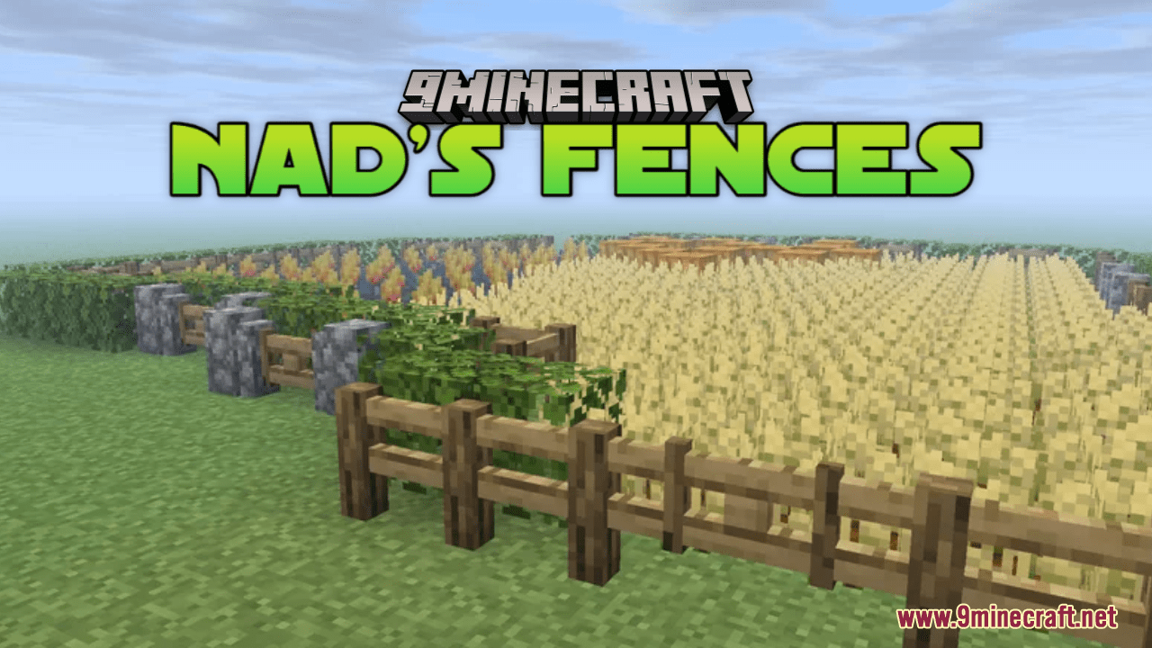 NAD's Fences Resource Pack (1.20.6, 1.20.1) - Texture Pack 1