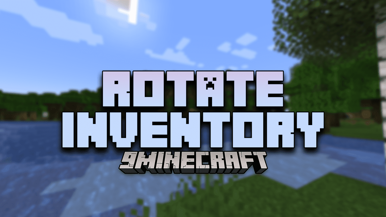 Rotate Inventory Mod (1.20.1, 1.19.3) - Revolutionizing Inventory Management 1