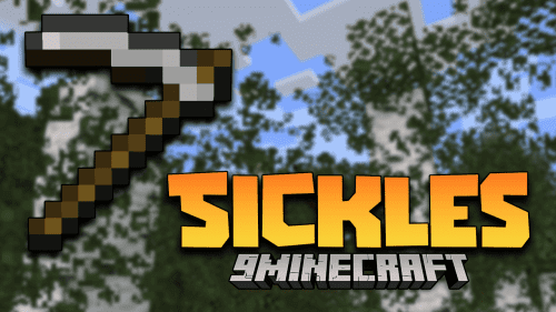 Sickles Mod (1.20.1) – A Cutting-Edge Addition to Minecraft Thumbnail