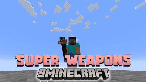 Super Weapons Data Pack (1.20.2, 1.19.4) – Unleash Mythic Power In Minecraft! Thumbnail