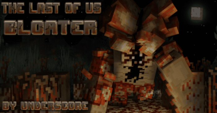 TLOU Bloater Texture Pack (1.20) - MCPE/Bedrock 1