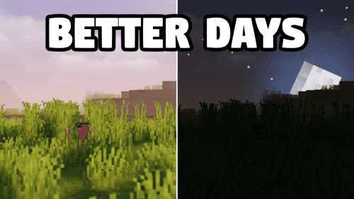 Better Days Mod (1.21, 1.20.1) – Smoother Sky Animation and Sleep Features Thumbnail