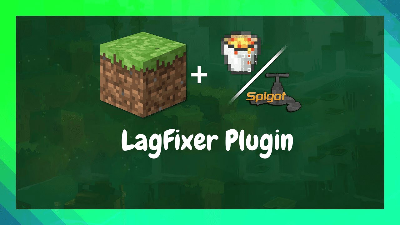 LagFixer Plugin (1.20.4, 1.19.4) – Spigot 1