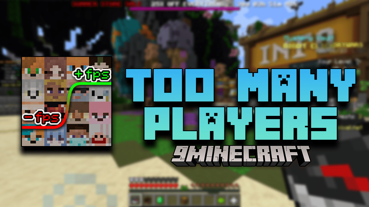 Too Many Players Mod (1.20.4, 1.19.4) - The Ultimate FPS Boost for Crowded Servers 1