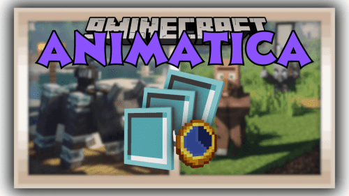 Animatica Mod (1.21, 1.20.1) – Infuse Motion into Minecraft Thumbnail