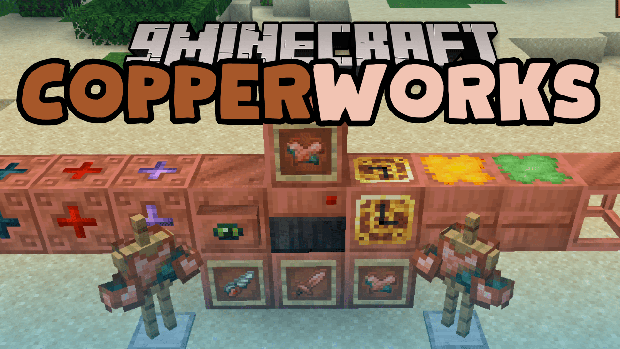 Copperworks Mod (1.20.1, 1.19.4) - Enhanced Copper 1