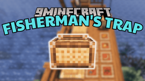 Fisherman’s Trap Mod (1.21.1, 1.20.1) – Harvest The Aquatic Thumbnail