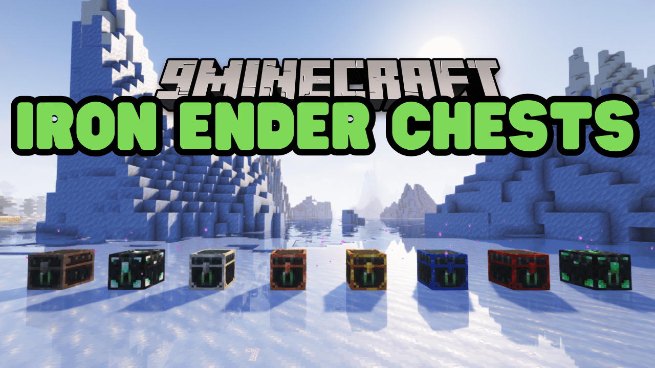 Iron Ender Chests Mod (1.20.6, 1.20.1) - Advanced Ender Chest 1