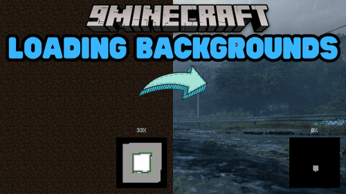 Loading Backgrounds Mod (1.21.1, 1.20.1) – Personalize Loading Screen with Customizable Backgrounds Thumbnail