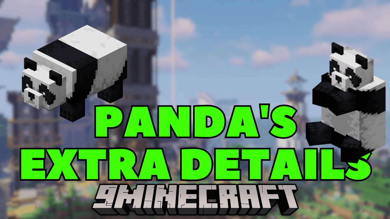 Panda's Extra Details Mod (1.20.4, 1.20.1) - Adding Animations to Blocks and Entities 1