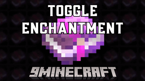 Toggle Enchantments Mod (1.20.1, 1.19.4) – Versatile Enchantment Toggling Thumbnail