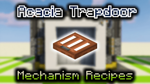 Acacia Trapdoor – Wiki Guide Thumbnail