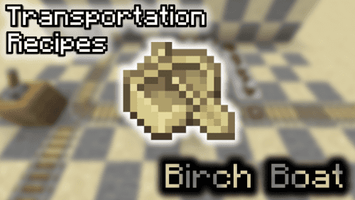 Birch Boat – Wiki Guide Thumbnail