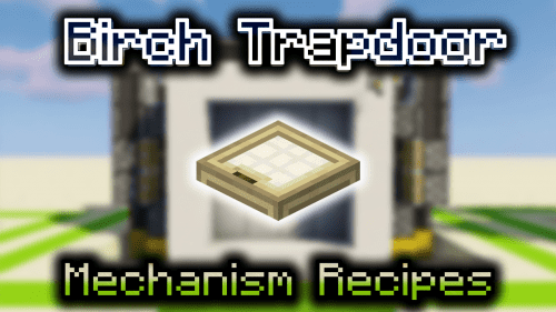 Birch Trapdoor – Wiki Guide Thumbnail