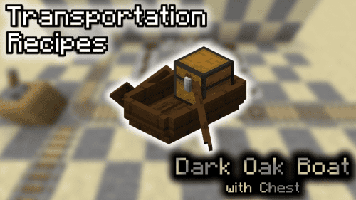 Dark Oak Boat with Chest – Wiki Guide Thumbnail