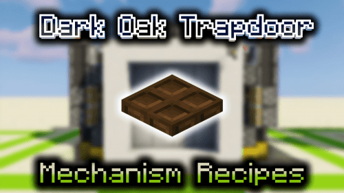 Dark Oak Trapdoor – Wiki Guide Thumbnail