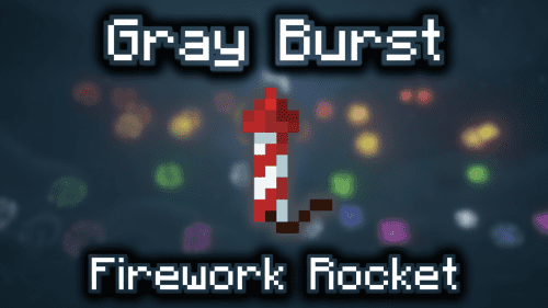 Gray Burst Firework Rocket – Wiki Guide Thumbnail