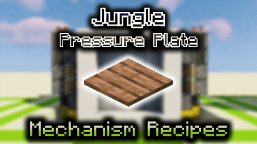 Jungle Pressure Plate – Wiki Guide Thumbnail