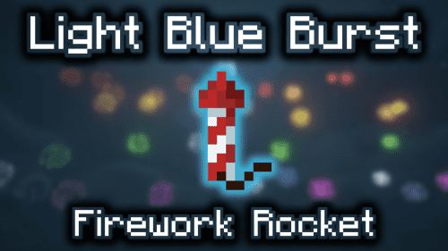 Light Blue Burst Firework Rocket – Wiki Guide Thumbnail
