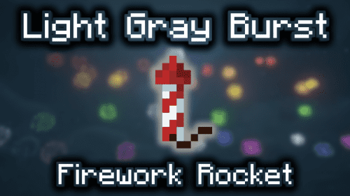 Light Gray Burst Firework Rocket – Wiki Guide Thumbnail