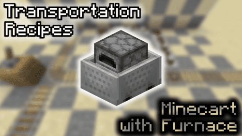Minecart with Furnace – Wiki Guide Thumbnail