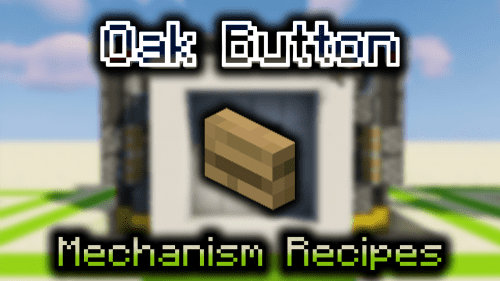Oak Button – Wiki Guide Thumbnail
