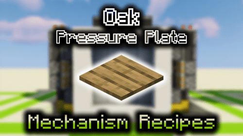 Oak Pressure Plate – Wiki Guide Thumbnail