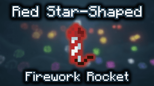 Red Star-Shaped Firework Rocket – Wiki Guide Thumbnail