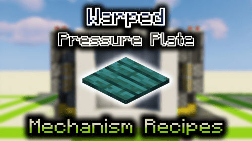 Warped Pressure Plate – Wiki Guide Thumbnail