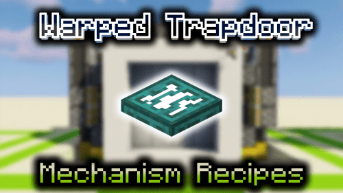 Warped Trapdoor – Wiki Guide Thumbnail