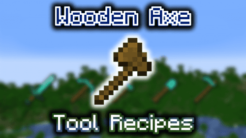 Wooden Axe – Wiki Guide Thumbnail