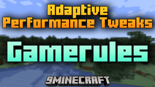Adaptive Performance Tweaks Gamerules Mod (1.20.6, 1.20.1) – Fine-Tuning Minecraft Gameplay Thumbnail