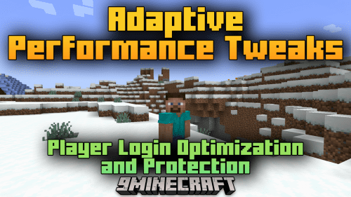 Adaptive Performance Tweaks Player Login Optimization And Protection Mod (1.20.2, 1.19.4) Thumbnail