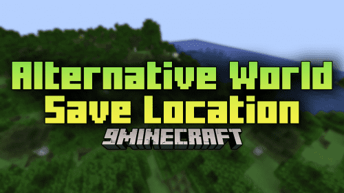 Alternative World Save Location Mod (1.21.1, 1.20.1) – Optimize Your World Management Thumbnail