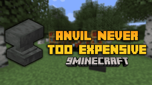 Anvil Never Too Expensive Mod (1.21, 1.20.1) – Breaking the Limits, Anvil XP Cap Removed Thumbnail