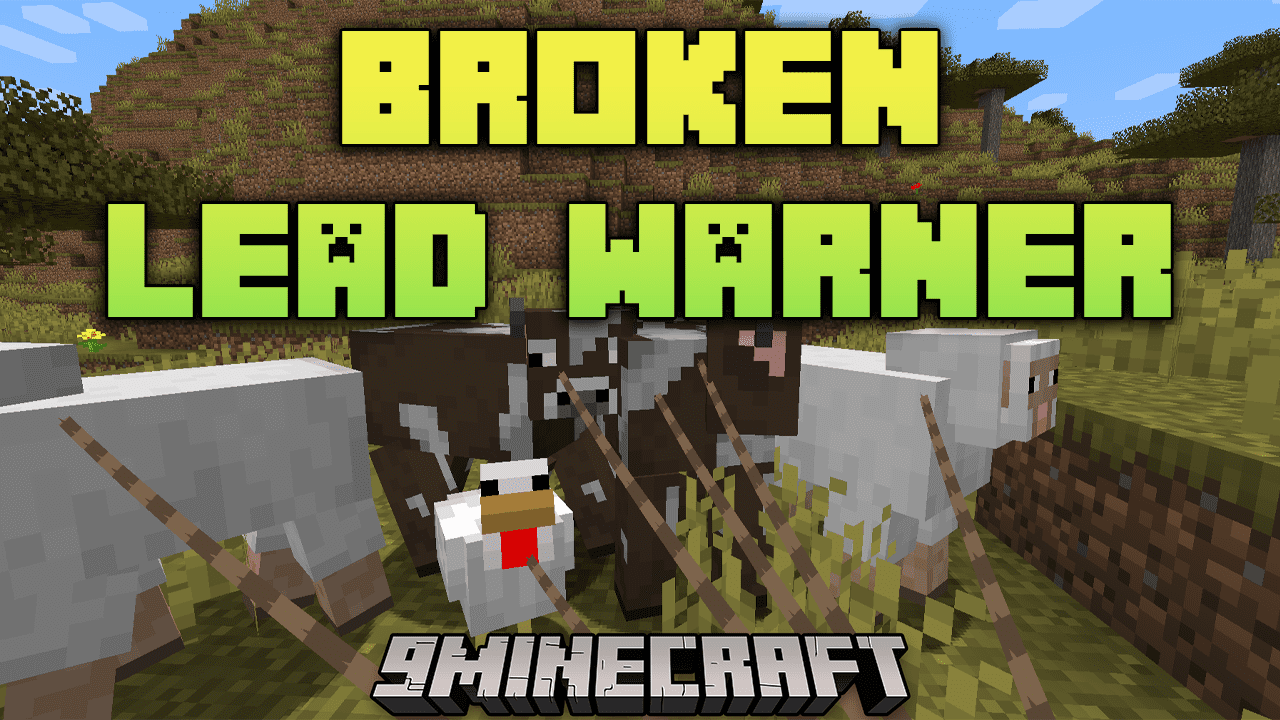 Broken Lead Warner Mod (1.20.4, 1.19.4) - Enhance Your Animal Management 1