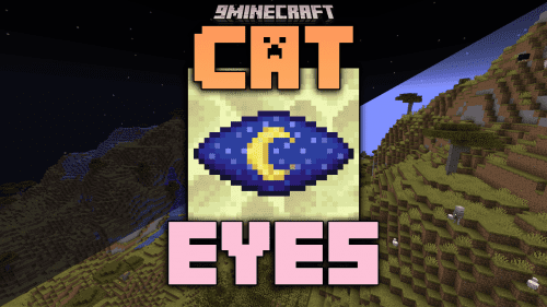 Cat Eyes Mod (1.20.4, 1.19.4) – Enhance Your Minecraft Exploration, Night Vision Mod Thumbnail