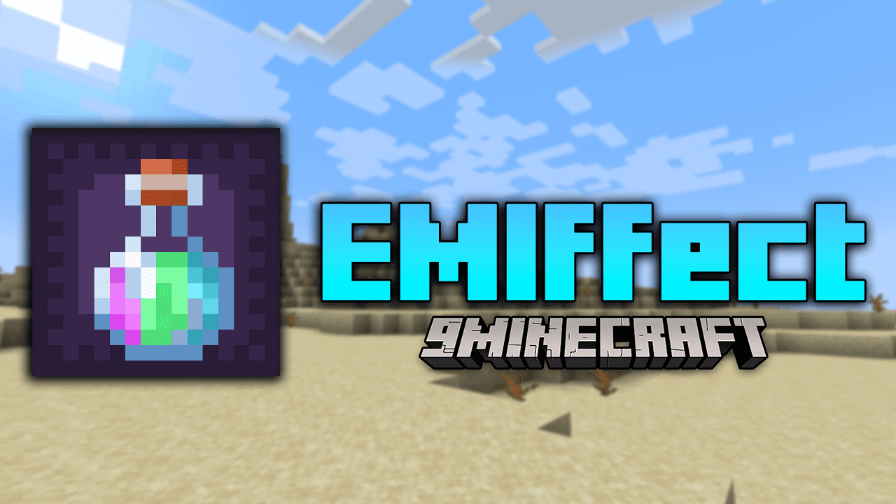 EMIffect Mod (1.20.1, 1.19.3) - Mastering Status Effects 1