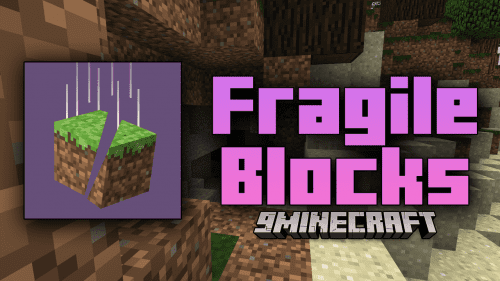 Fragile Blocks Mod (1.12.2) – The Realistic World of Fragile Blocks Thumbnail