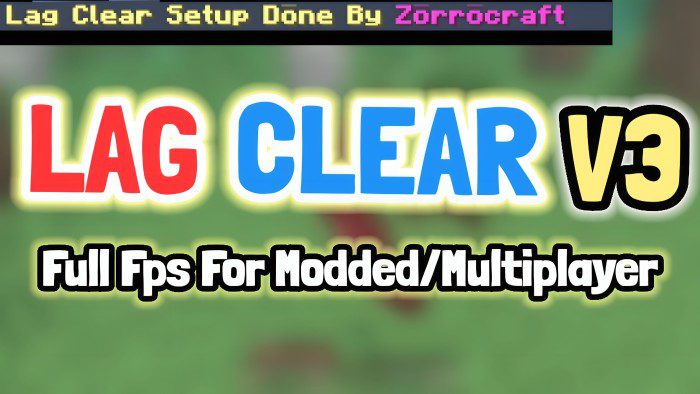 Lag Clear Addon (1.20, 1.19) - Full FPS for Modded/Multiplayer 1