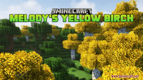 Melody’s Yellow Birch Resource Pack (1.20.6, 1.20.1) – Texture Pack Thumbnail