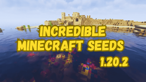 Extremely Incredible Minecraft Seeds (1.20.6, 1.20.1) – Java/Bedrock Edition Thumbnail